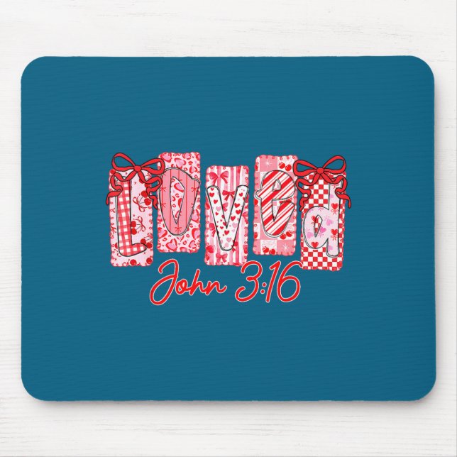Mousepad Loved John 3 16 Christian Loves Valentine's Day Go (Frente)