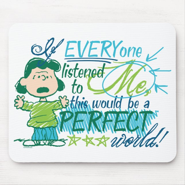 Mousepad Lucy "Se Todos Me Escutaram..." (Frente)