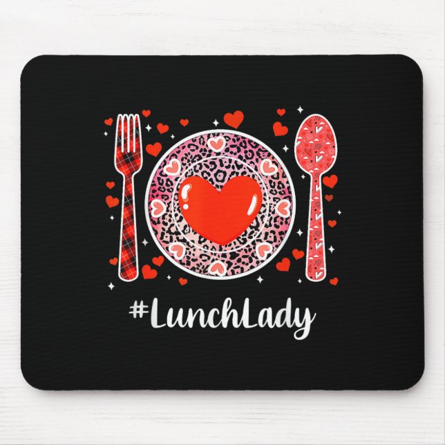 Mousepad #lunchlady Lunch Lady Women Matching Happy Valenti (Frente)