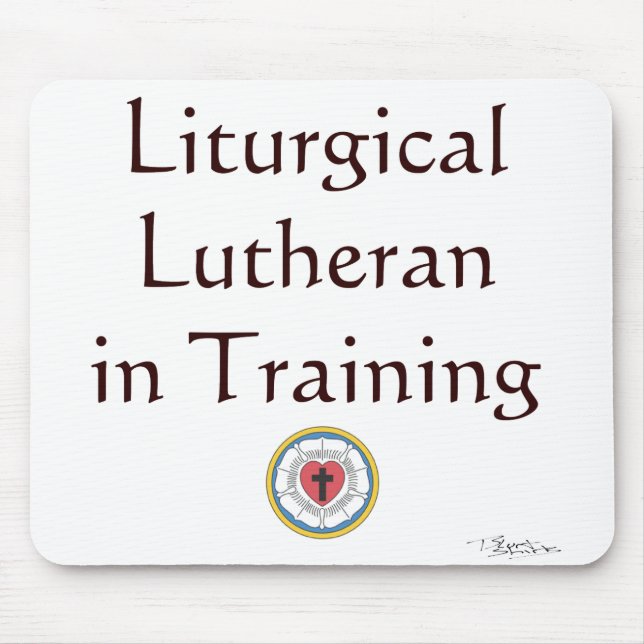 Mousepad Luterano litúrgico em treinamento (Frente)