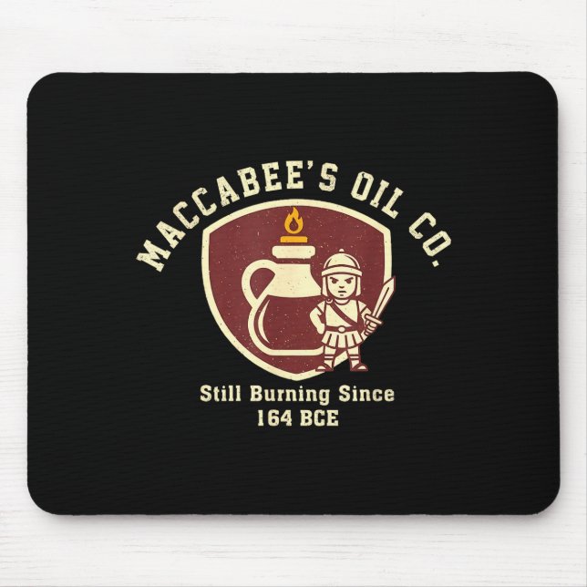 Mousepad Maccabee's Oil Co Hanukkah Still Burning Since 164 (Frente)
