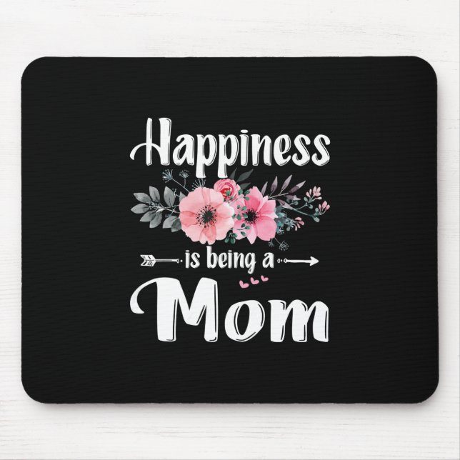 Mousepad Madre Art | Felicidade É Ser Mãe Aniversário (Frente)