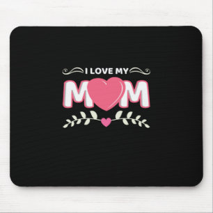 Mousepad Madre Art I Love My Mãe