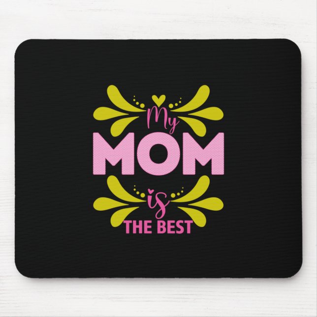 Mousepad Mãe Arte Minha Mãe É A Melhor (Frente)