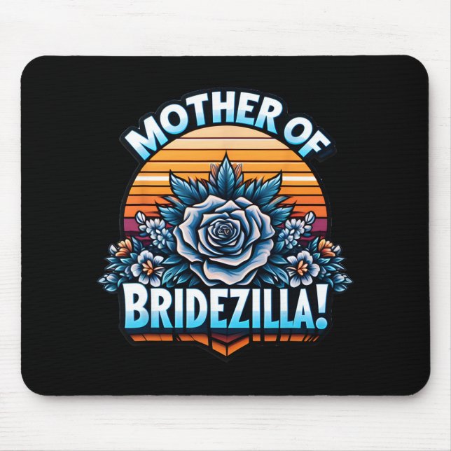 Mousepad Mãe Da Noiva Malvada Mãe Da Noiva Piada Mot (Frente)
