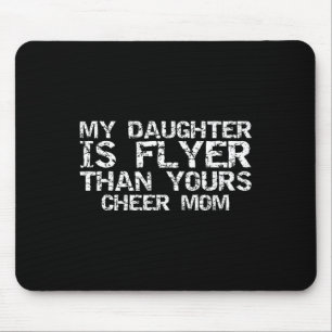 Mousepad Mãe de Cheerleader Minha Filha é Voadora Mais que