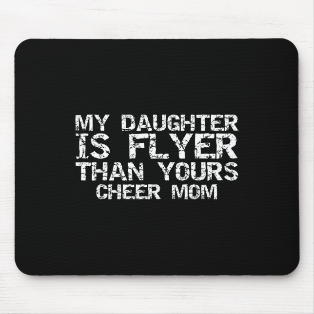 Mousepad Mãe de Cheerleader Minha Filha é Voadora Mais que  (Frente)