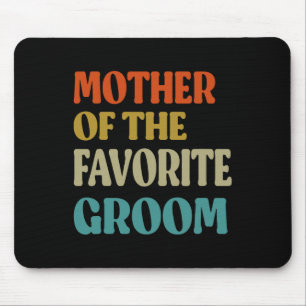 Mousepad Mãe Do Noivo Favorito Casamento Mãe Engraçada Noiv