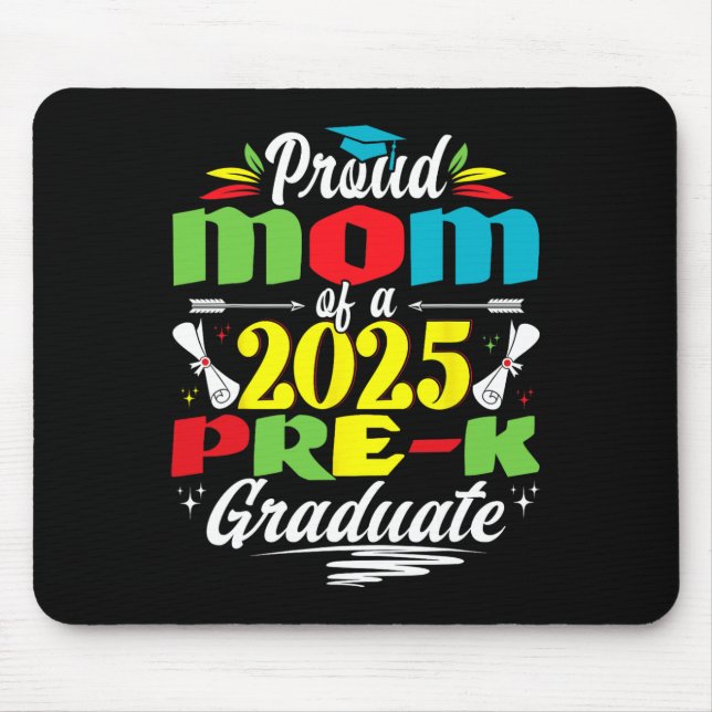 Mousepad Mãe Engraçada De Um Formando De 2025 Pré-k (Frente)