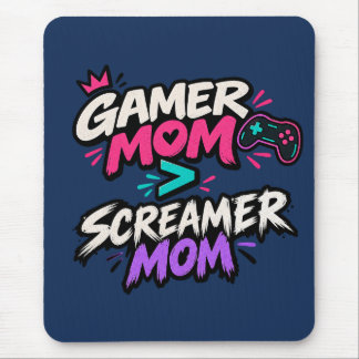 Mousepad Mãe Gamer vs Mãe Gritona Diversão no jogo