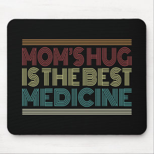 Mousepad Mãe Hug é a melhor citação de medicamento  Mou