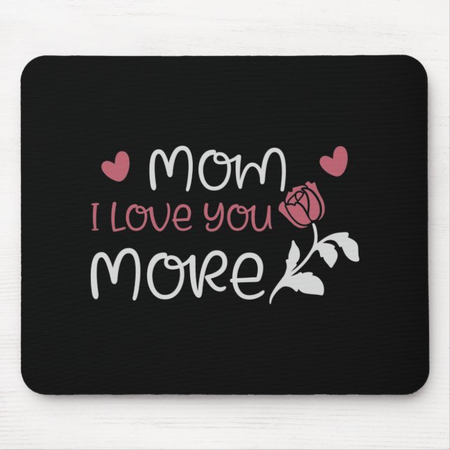Mousepad Mãe - Mãe eu te amo mais (Frente)