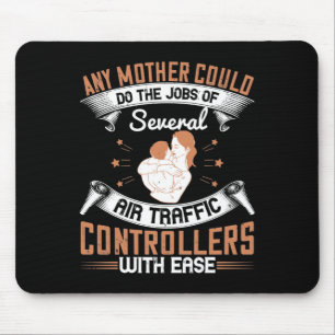 Mousepad Mãe - Ocupada como Controladores de Tráfego Aér