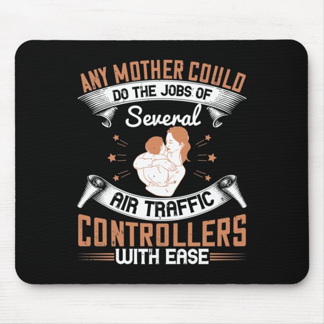 Mousepad Mãe - Ocupada como Controladores de Tráfego Aéreo (Frente)