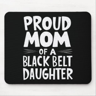Mousepad Mãe Orgulhosa De Uma Filha Negra Do Cinturão 11
