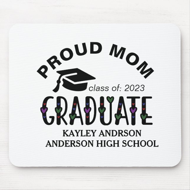 Mousepad Mãe Orgulhosa, Nome de Graduação Personalizado Ano (Frente)
