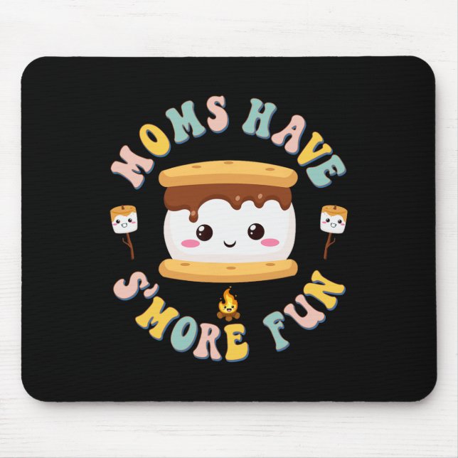 Mousepad Mães Campismo Kawaii Smores Mães Divertem-se Mais (Frente)