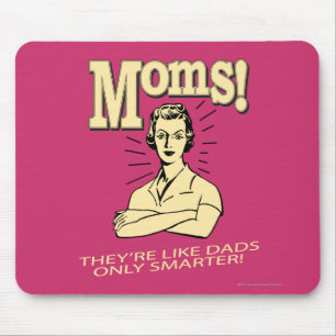Mousepad Mães: Como Pais, Apenas Mais Inteligente
