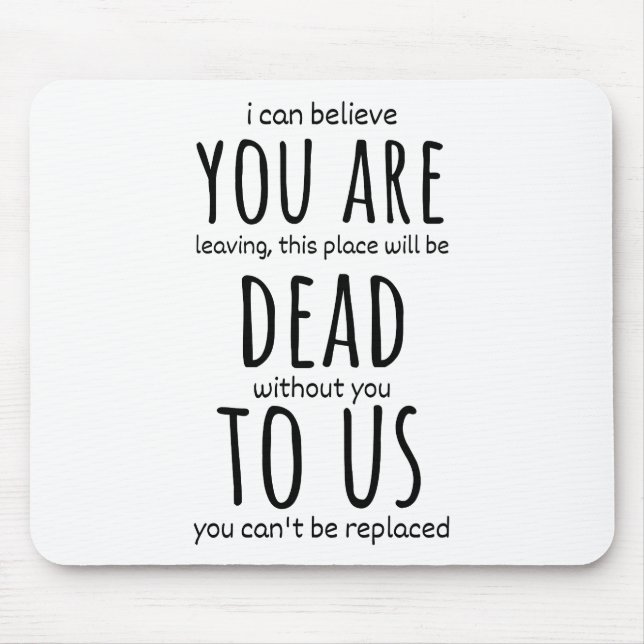 Mousepad Mágulos engraçados para colega de trabalho, você e (Frente)