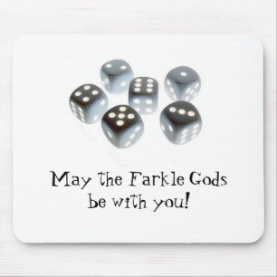 Mousepad Maio os deuses de Farkle sejam com você!