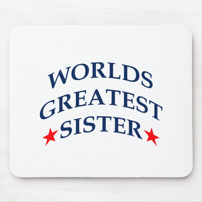 Mousepad Maior Irmã do Mundo (Frente)
