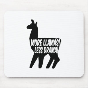 Mousepad Mais Llamas Menos Drama