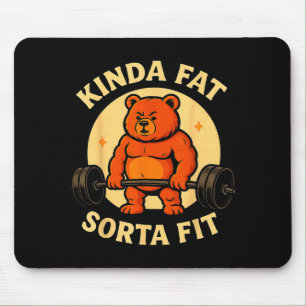 Mousepad Mais ou Menos em Forma Meio Gordo - Urso Engraçado