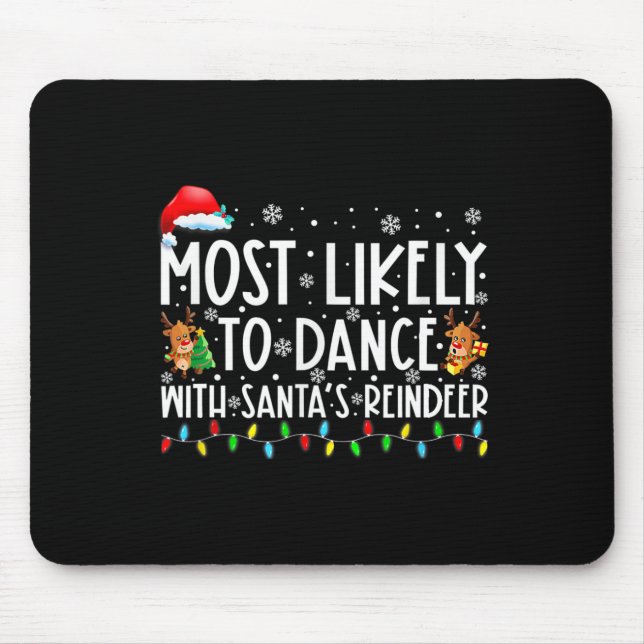 Mousepad Mais propensa a dançar com a família de renas de P (Frente)