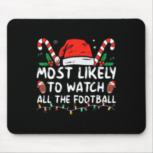 Mousepad Mais Propenso a Assistir a Todos os Jogos de Futeb