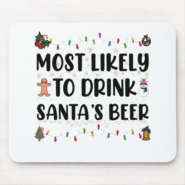 Mousepad Mais Propenso a Beber a Cerveja do Papai Noel Nata (Frente)