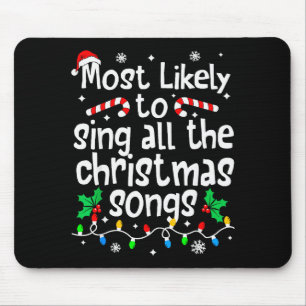 Mousepad Mais Propenso a Cantar Todas as Canções de Natal C
