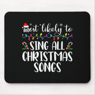 Mousepad Mais Propenso a Cantar Todas as Músicas de Natal F