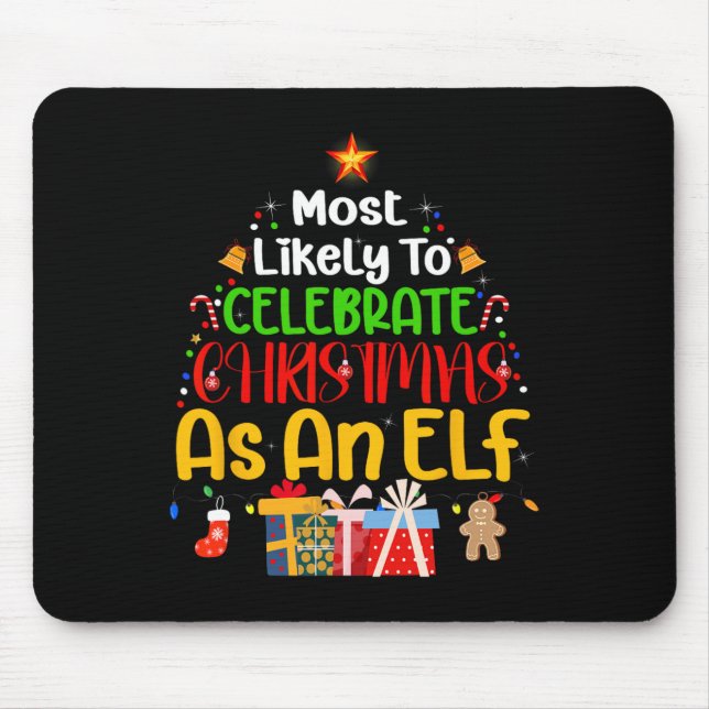 Mousepad Mais propenso a celebrar o Natal como elfo (Frente)