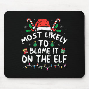 Mousepad Mais Propenso a Culpar o Elfo Família Fu do Papai