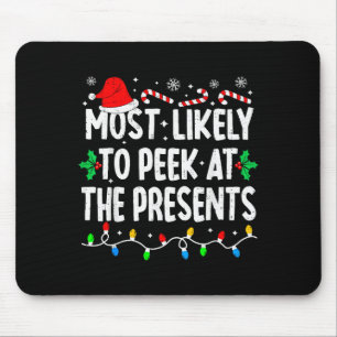 Mousepad Mais Propenso a Espiar o Natal Combinado Divertido