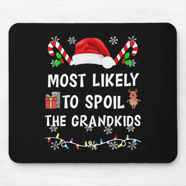 Mousepad Mais Propenso a Mimar os Netos Família Combinando (Frente)