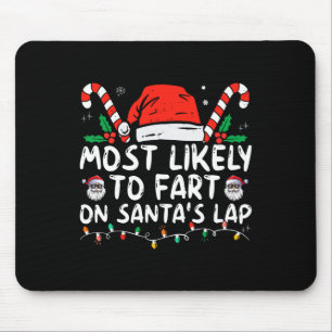 Mousepad Mais Propenso a Peidar no Colo de Papai Noel Famíl