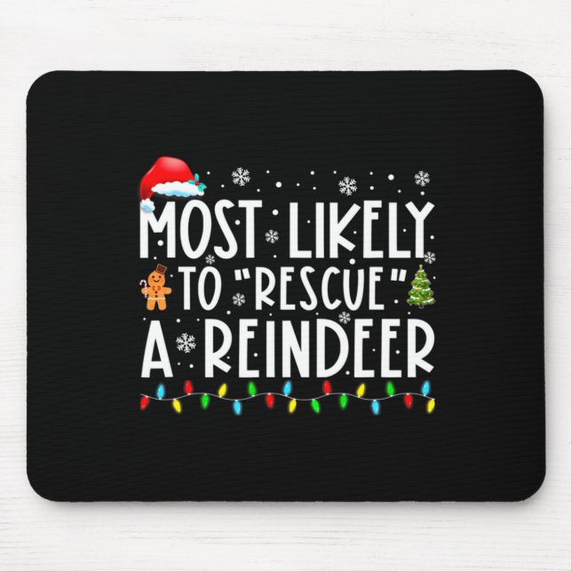 Mousepad Mais Propenso a Resgatar um Renas Divertido Natal  (Frente)