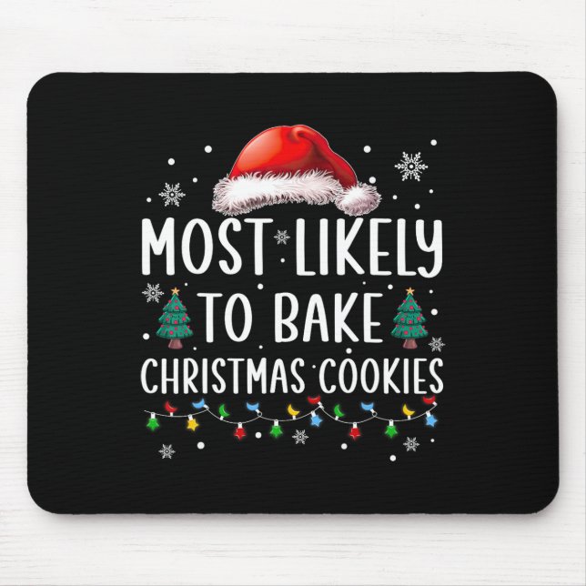 Mousepad Mais Provável A Assar De Biscoitos De Natal (Frente)