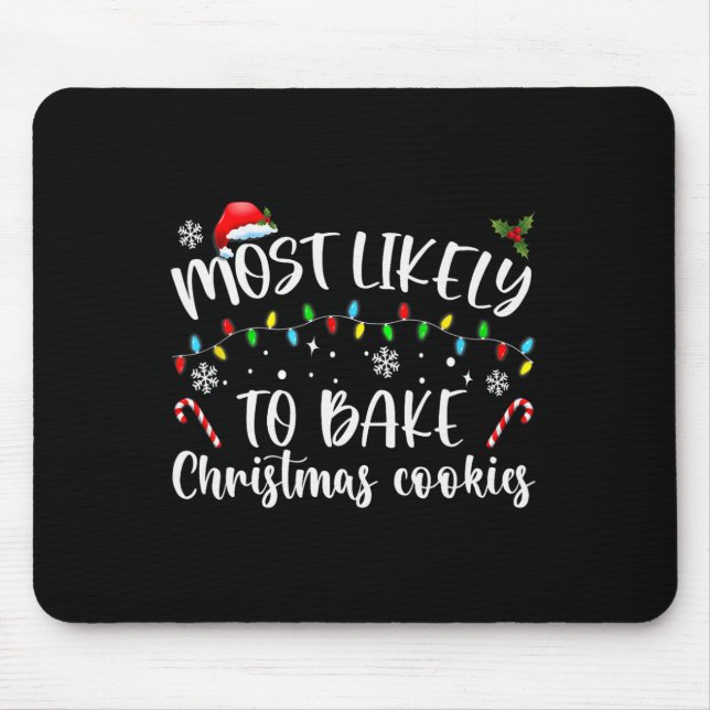 Mousepad Mais Provável A Assar De Biscoitos De Natal (Frente)