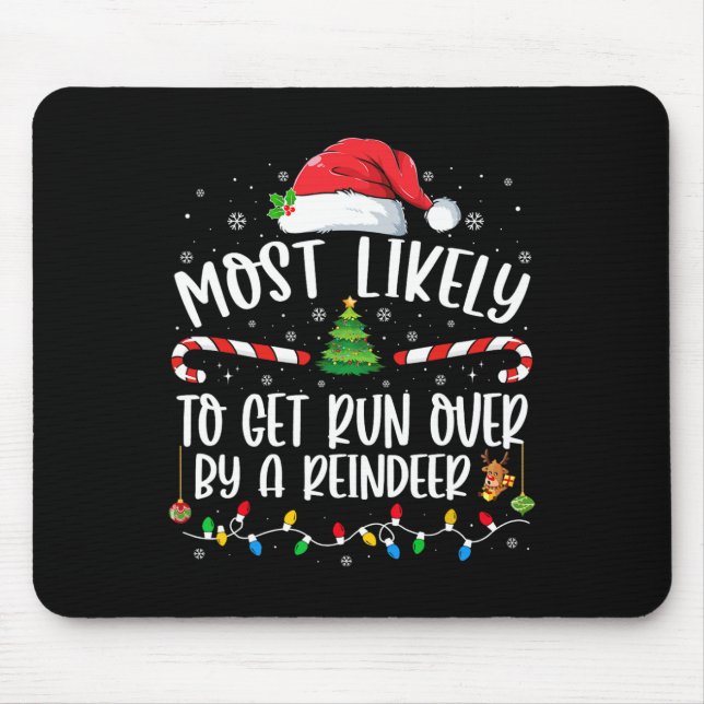 Mousepad Mais Provável De Ser Atropelado Por Um Renascer Na (Frente)