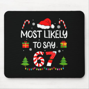 Mousepad Mais Provável Dizer 67 Meme Seis Sete Papai Noel N