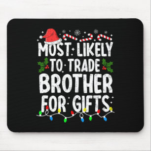 Mousepad Mais Provável Irmão Comercial Para Presentes De Na