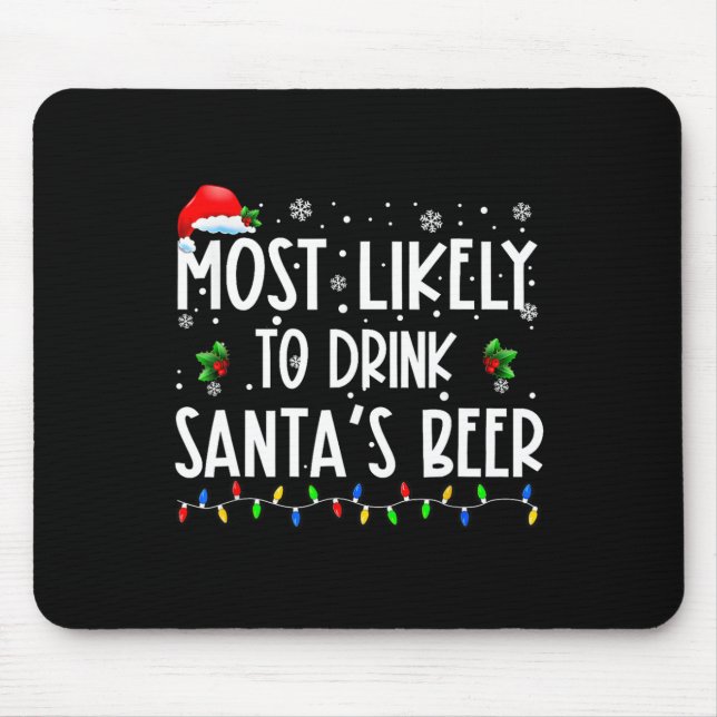 Mousepad Mais Provável Para Beber Beers De Natal Drinki (Frente)