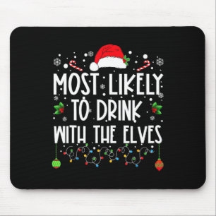 Mousepad Mais Provável Para Beber Com O Elfos - Bebendo C