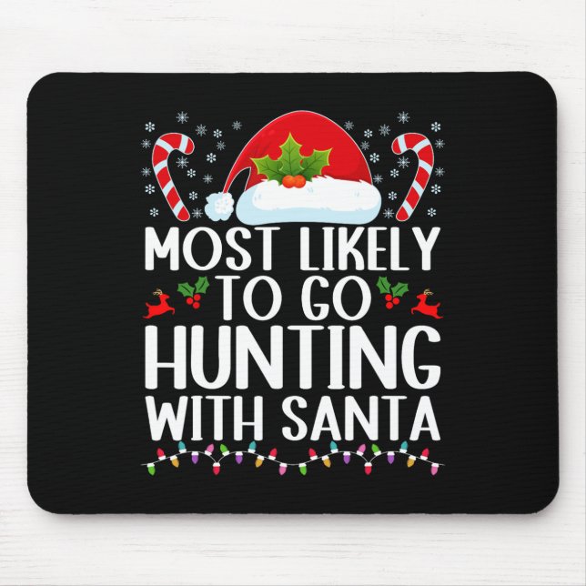 Mousepad Mais Provável Para Caça Com Papais noeis Hunt Chri (Frente)