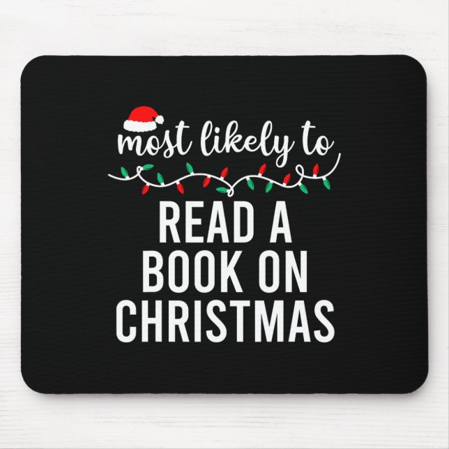 Mousepad Mais Provável Para Camisas De Natal Que Correspond (Frente)
