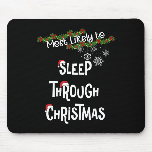 Mousepad Mais Provável Para Dormir Através Do Fa De Natal (Frente)
