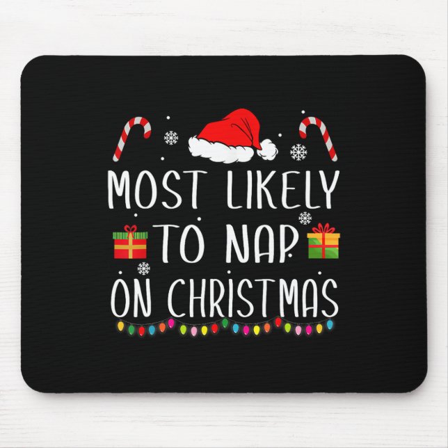 Mousepad Mais Provável Para Dormir Na Festa De Natal (Frente)