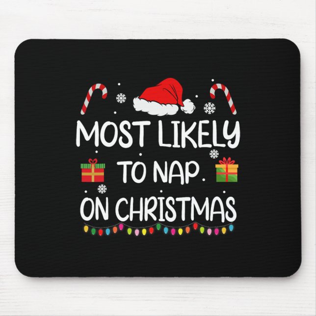 Mousepad Mais Provável Para Dormir Na Festa De Natal (Frente)